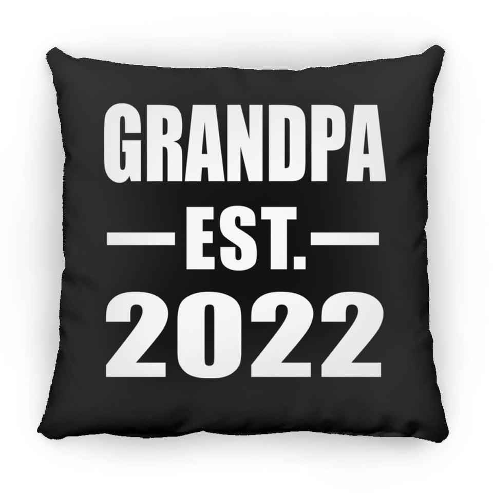 Grandpa Established EST. 2022 - Throw Pillow Black