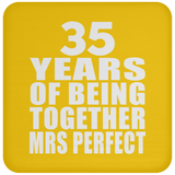 35th Anniversary 35 Years Of Being Mrs Perfect - Drink Coaster