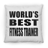 World's Best Fitness Trainer - Throw Pillow