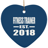 Fitness Trainer Established EST. 2018 - Heart Ornament
