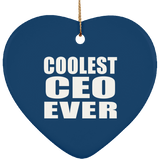 Coolest CEO Ever - Heart Ornament