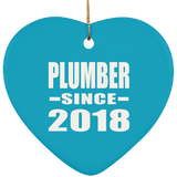 Plumber Since 2018 - Heart Ornament