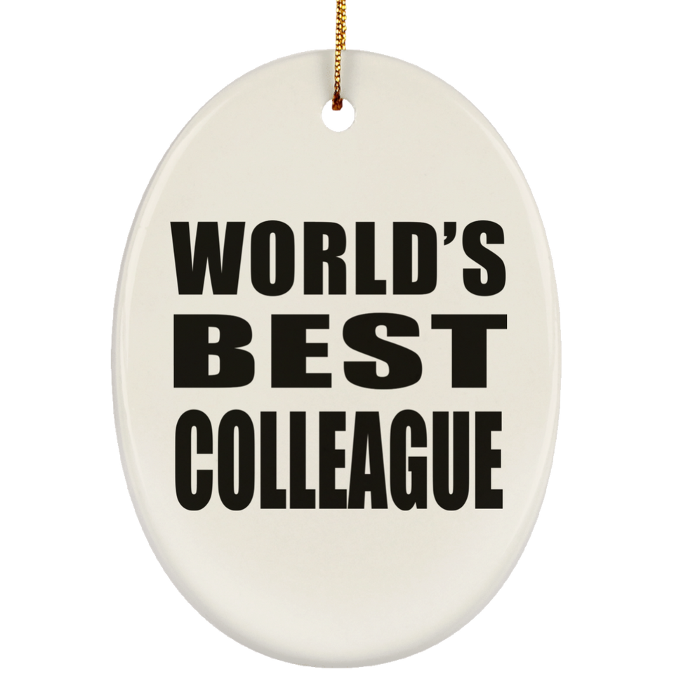 World's Best Colleague - Oval Ornament