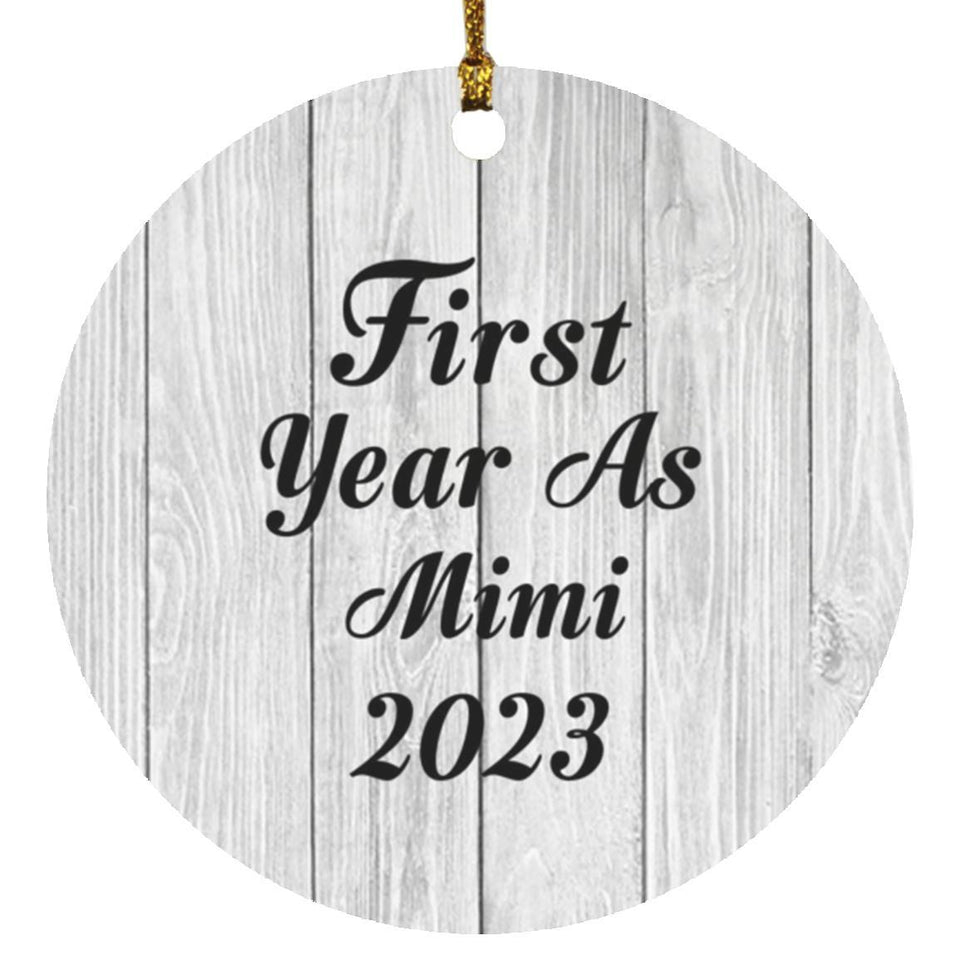 First Year As Mimi 2023 - Circle Ornament F