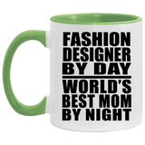 Fashion Designer By Day World's Best Mom By Night - 11oz Accent Mug Green