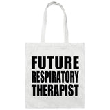 Future Respiratory Therapist - Tote Bag White