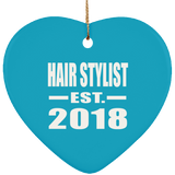 Hair Stylist Established EST. 2018 - Heart Ornament