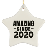 4th Birthday Amazing Since 2020 - Star Ornament