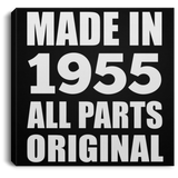 69th Birthday Made in 1955 All Parts Original - Canvas Square