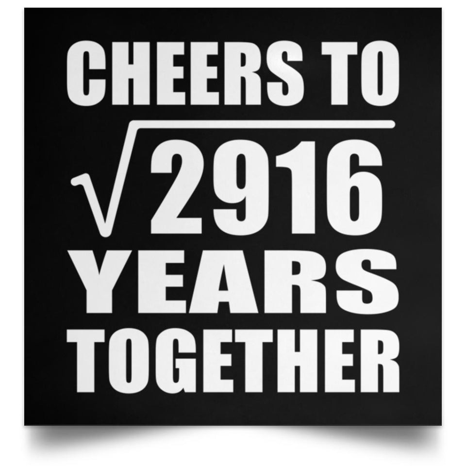 54th Anniversary Cheers To Square Root of 2916 Years Together - Poster Square