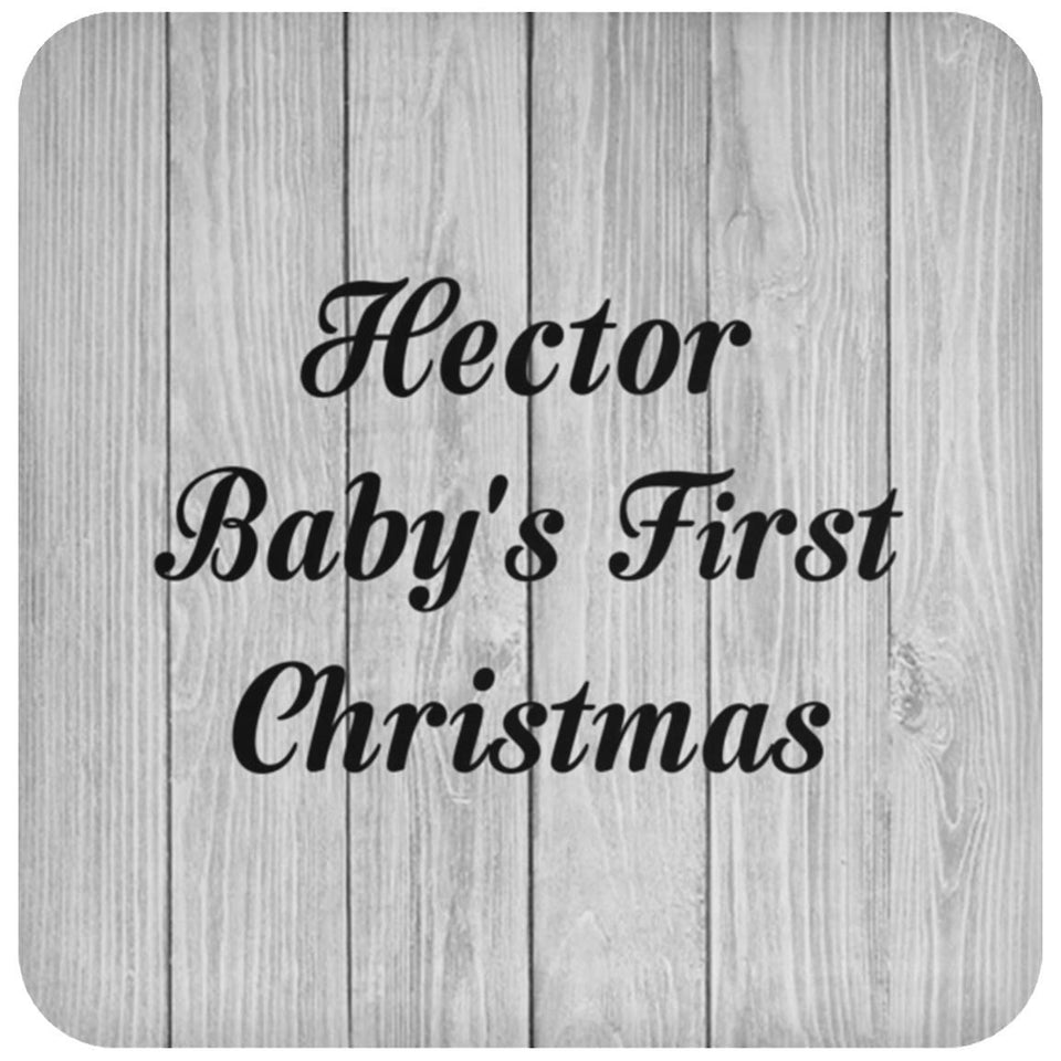 Hector Baby's First Christmas - Drink Coaster F