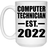 Computer Technician Established EST. 2022 - 15oz Coffee Mug