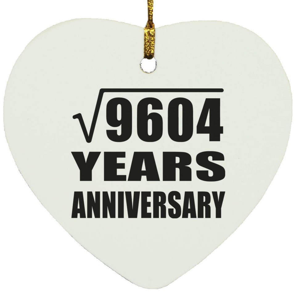 98th Anniversary Square Root of 9604 Years Anniversary - Heart Ornament