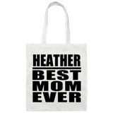 Heather Best Mom Ever - Tote Bag White