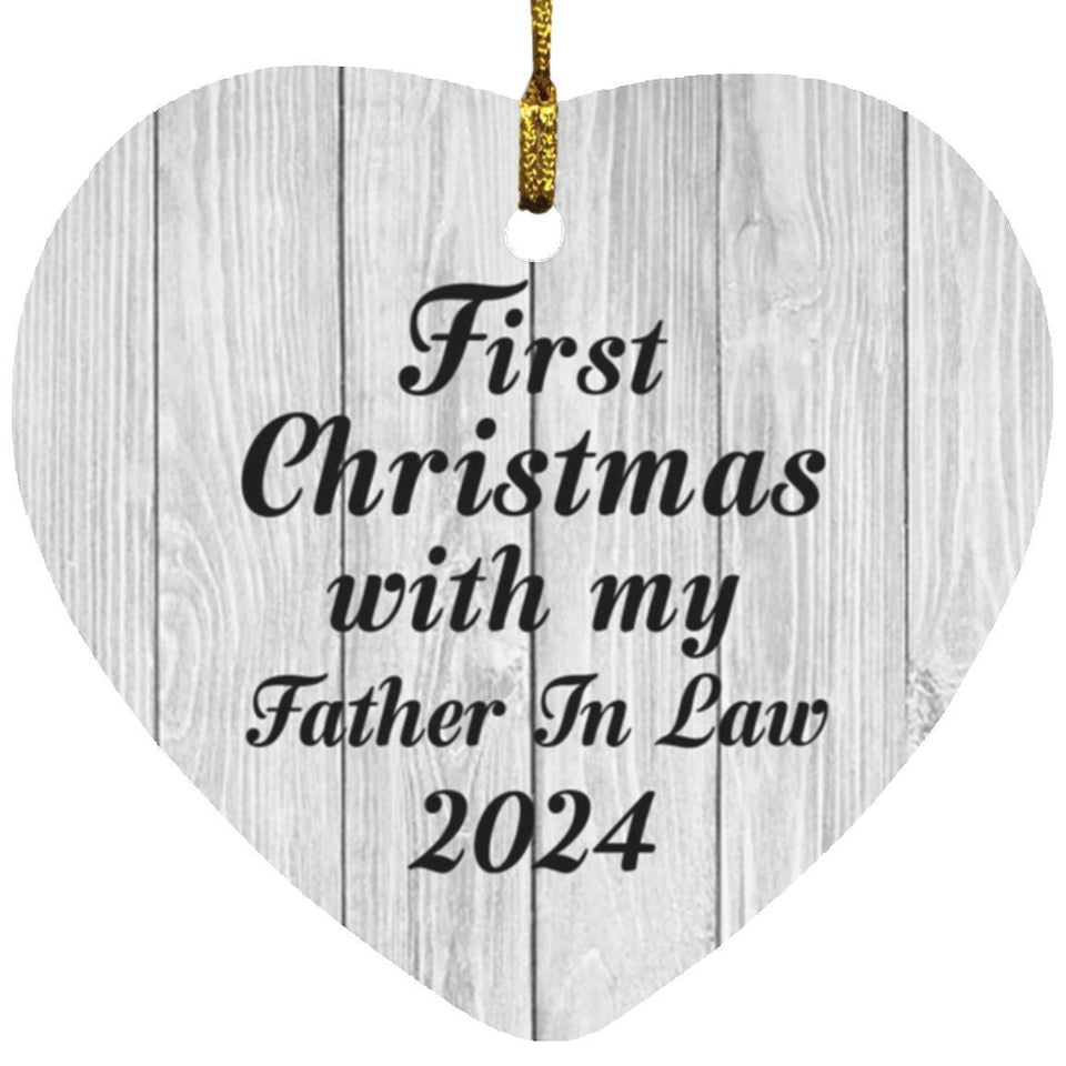 First Christmas With My Father In Law 2024 - Heart Ornament F