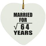8th Anniversary Married For Square Root of 64 Years - Heart Ornament