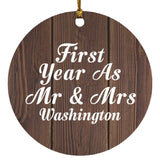 First Year As Mr & Mrs Washington - Circle Ornament D
