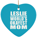 Leslie World's Okayest Mom - Heart Ornament