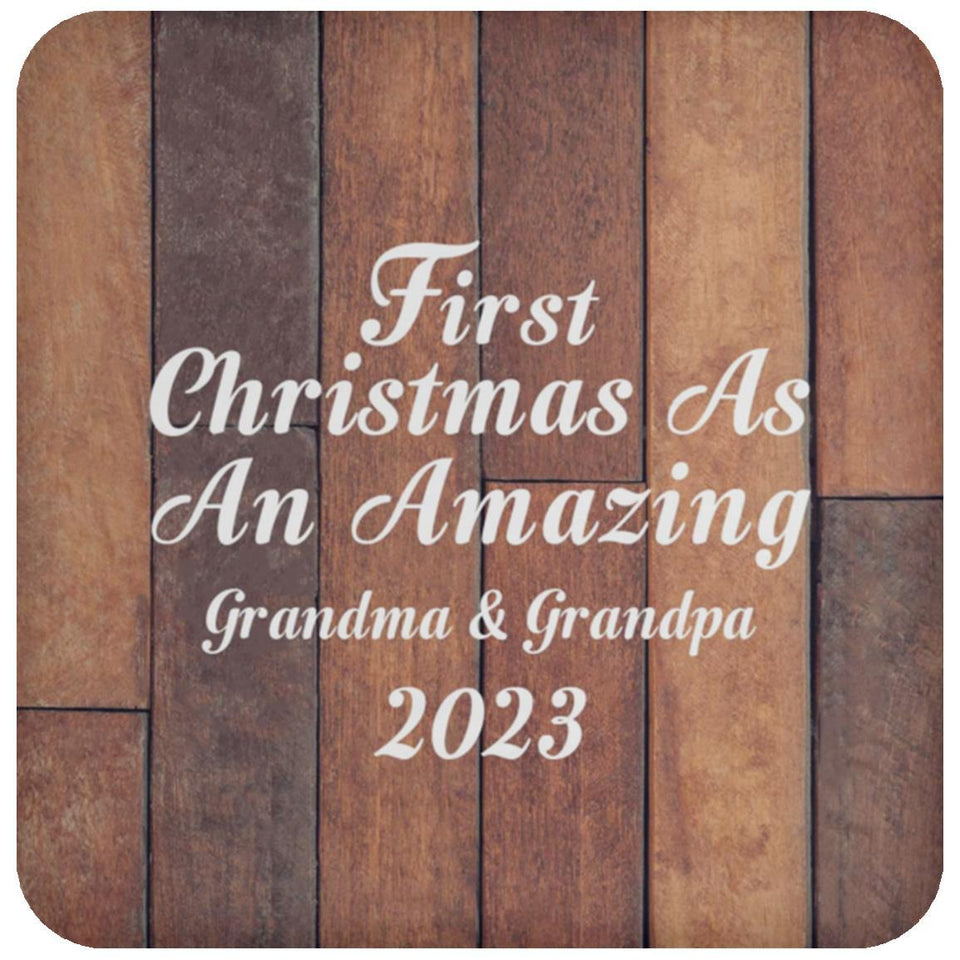 First Christmas As An Amazing Grandma & Grandpa 2023 - Drink Coaster E