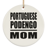Portuguese Podengo Mom - Circle Ornament