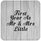 First Year As Mr & Mrs Little - Drink Coaster F