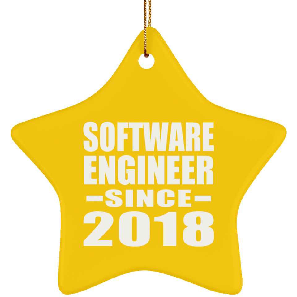 Software Engineer Since 2018 - Star Ornament