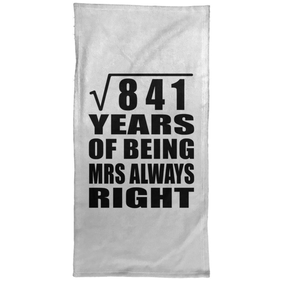 29th Anniversary Square Root of 841 Years Mrs Always Right - Hand Towel