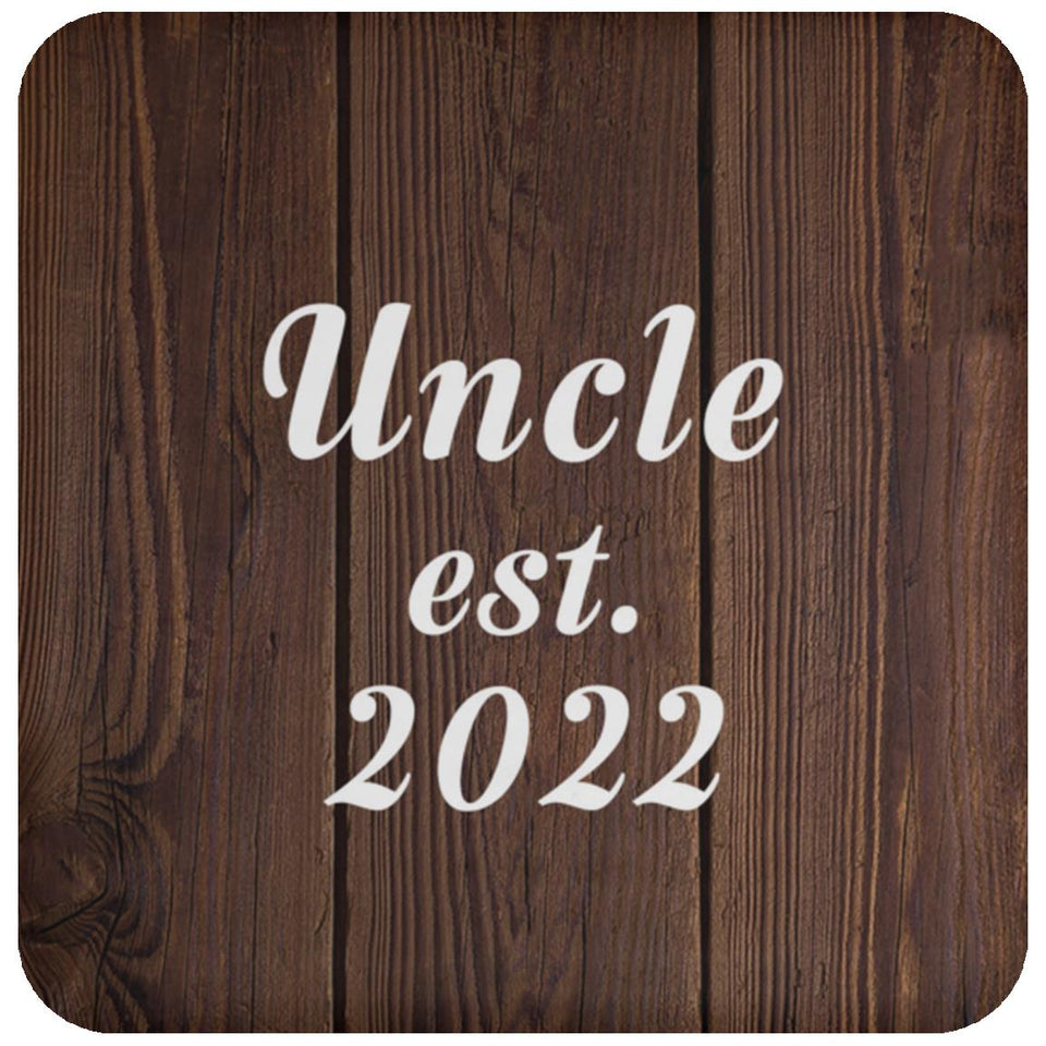 Uncle Established EST. 2022 - Drink Coaster D