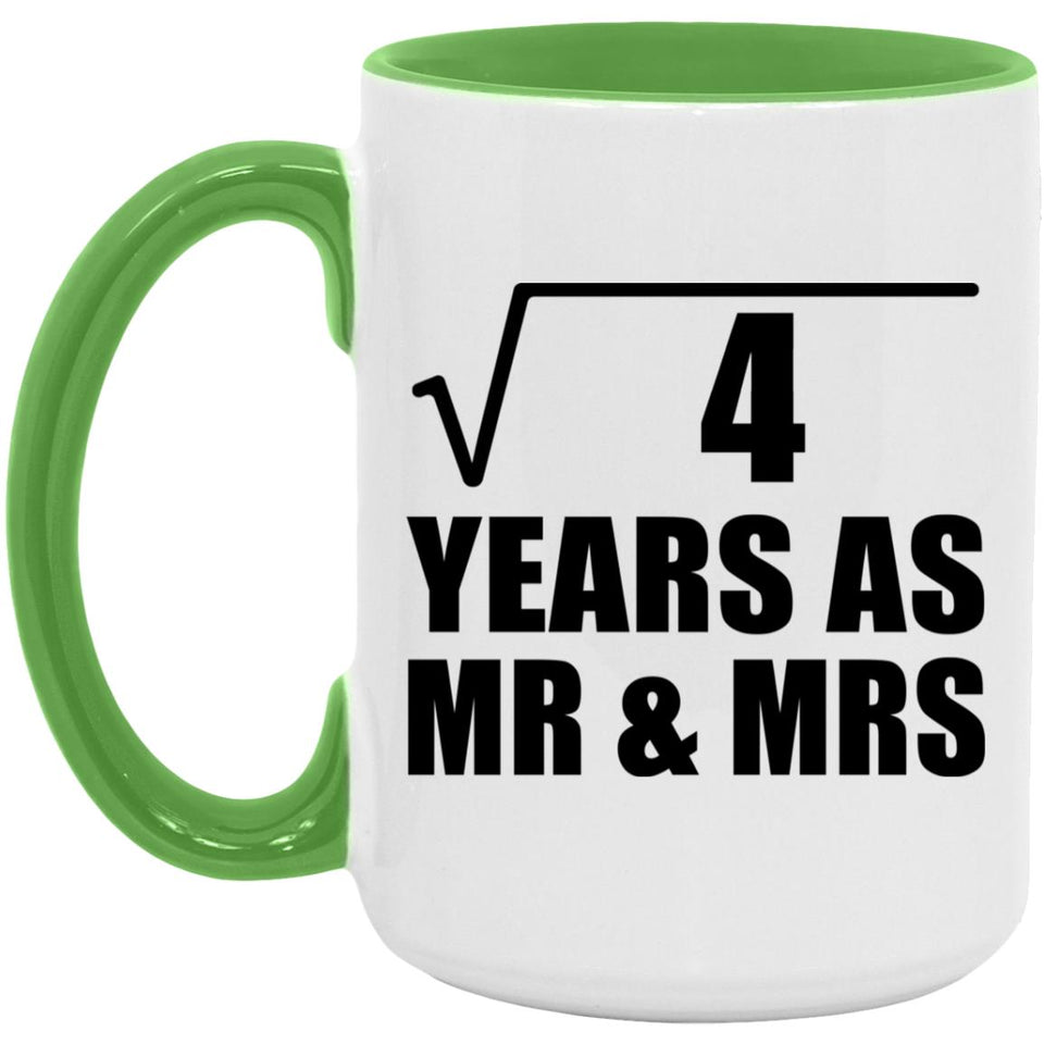 2nd Anniversary Square Root of 4 Years As Mr & Mrs - 15oz Accent Mug Green