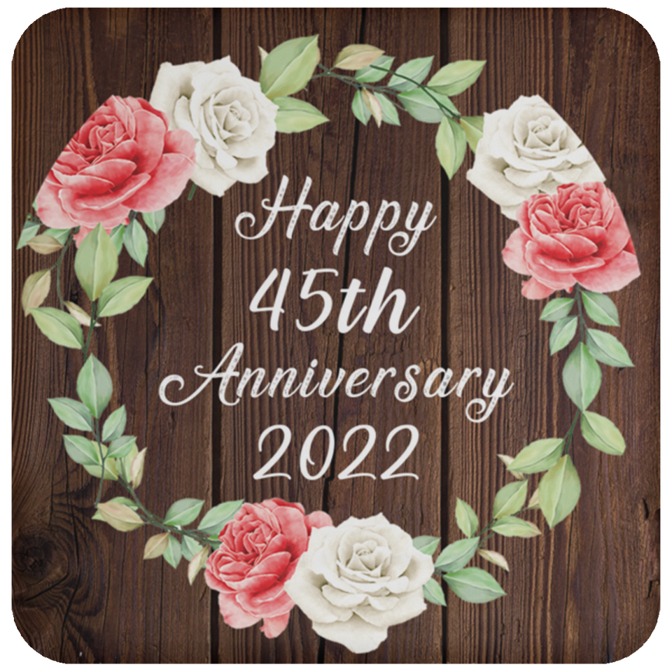 Happy 45th Anniversary 2022 - Drink Coaster A