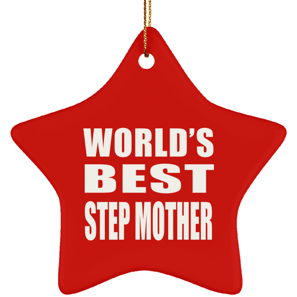 World's Best Step Mother - Star Ornament