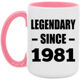 43rd Birthday Legendary Since 1981 - 15oz Accent Mug Pink