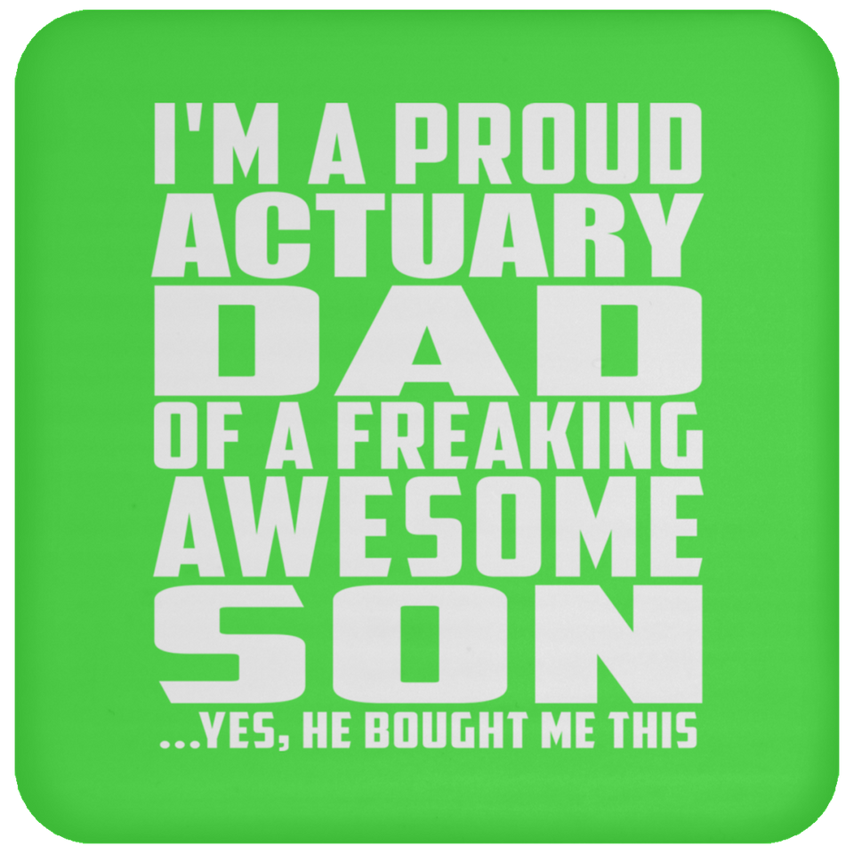 Proud Actuary Dad Of Awesome Son - Drink Coaster