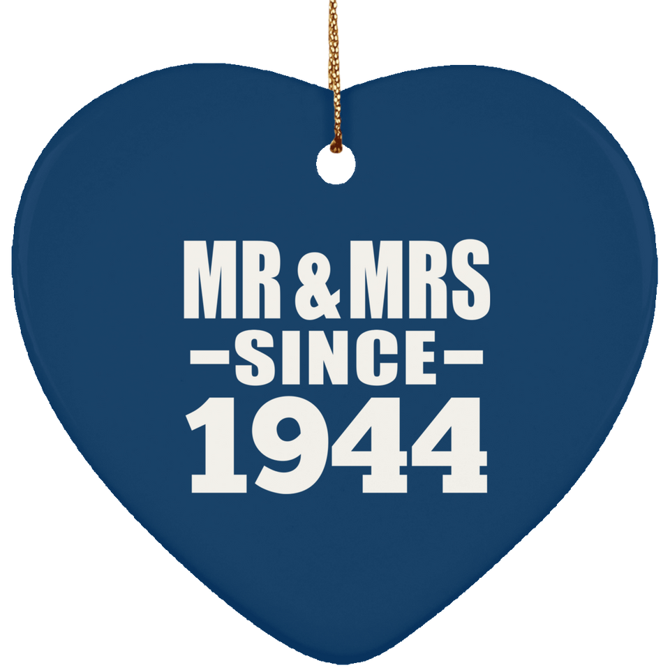 80th Anniversary Mr & Mrs Since 1944 - Heart Ornament