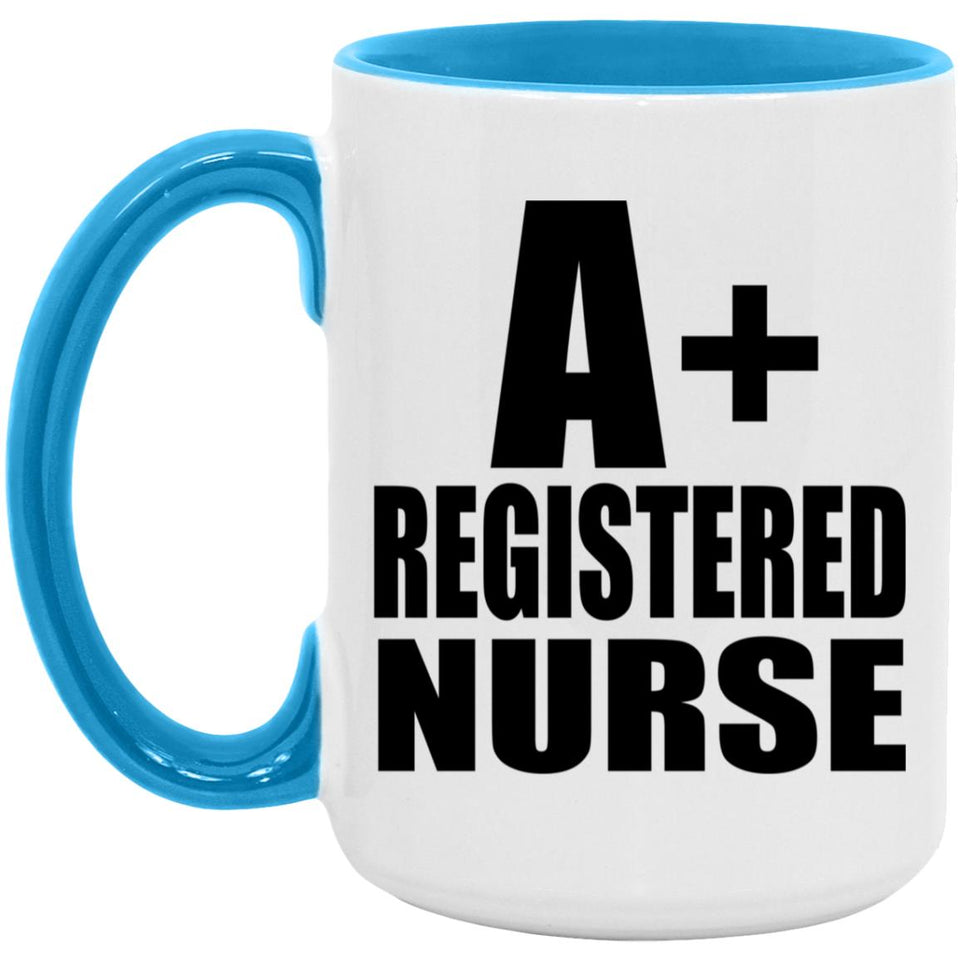 A+ Registered Nurse - 15oz Accent Mug Blue