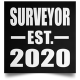 Surveyor Established EST. 2020 - Poster Square