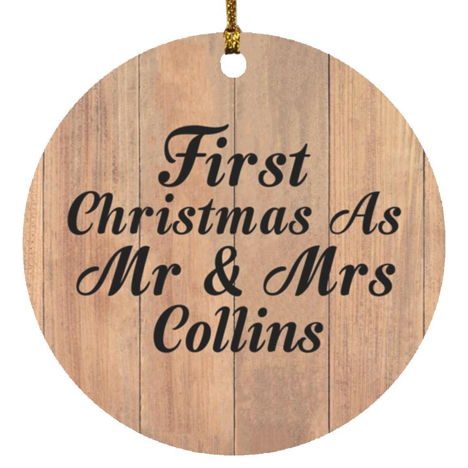 First Christmas As Mr & Mrs Collins - Circle Ornament C