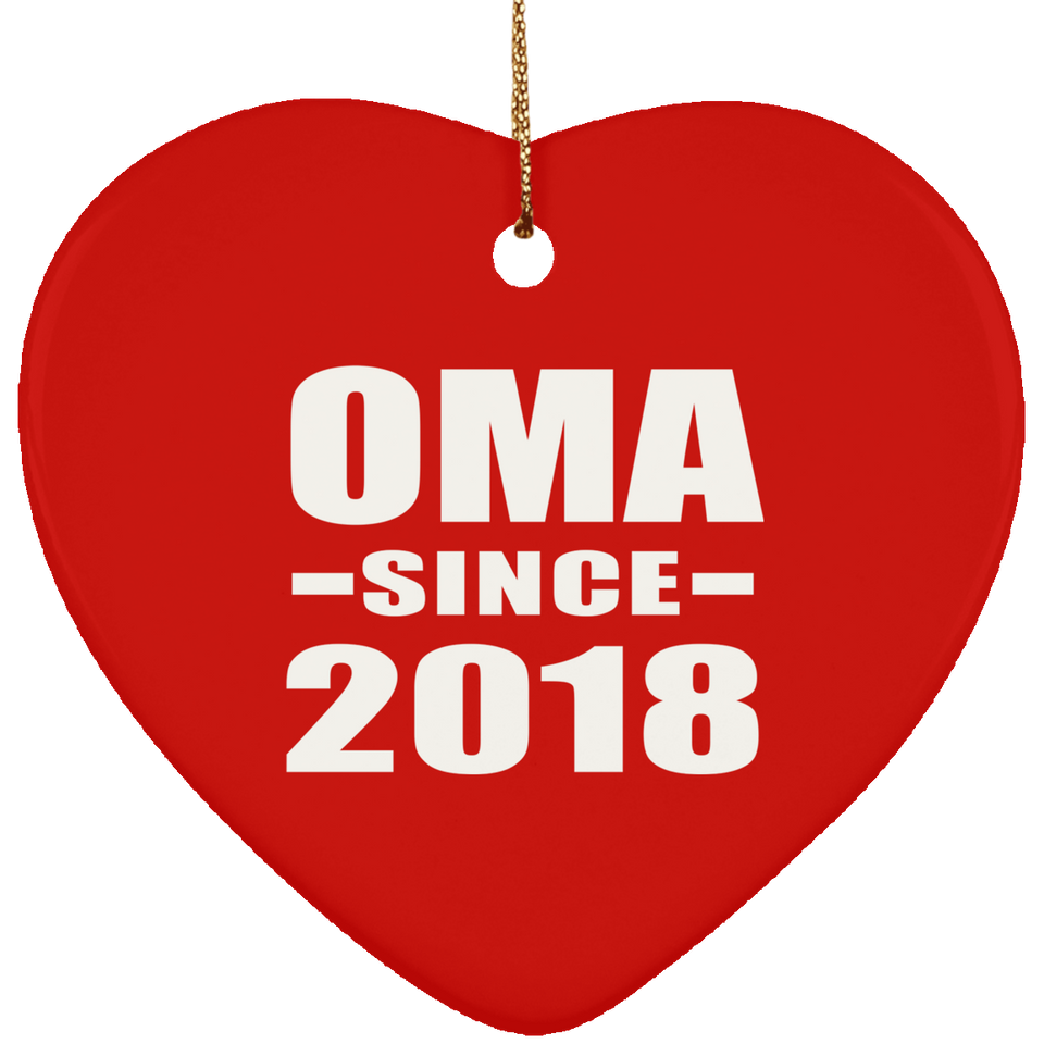 Oma Since 2018 - Heart Ornament