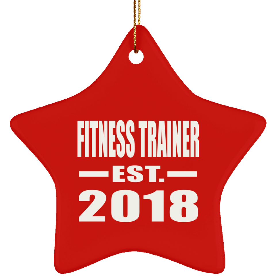 Fitness Trainer Established EST. 2018 - Star Ornament