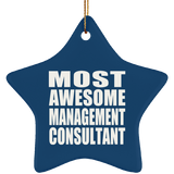 Most Awesome Management Consultant - Star Ornament