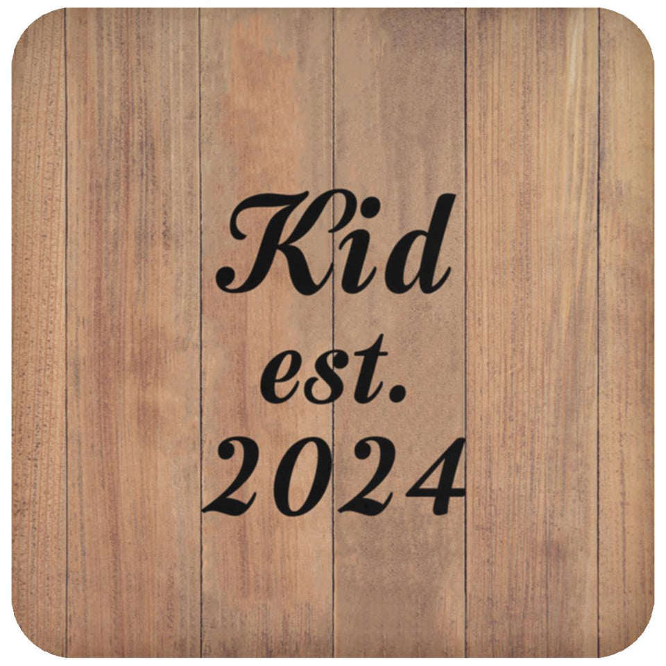 Kid Established EST. 2024 - Drink Coaster C