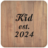 Kid Established EST. 2024 - Drink Coaster C