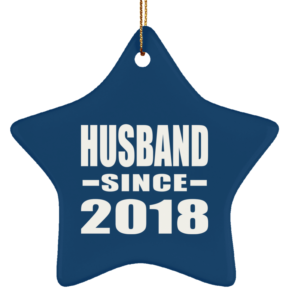 Husband Since 2018 - Star Ornament
