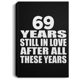 69th Anniversary 69 Years Still In Love After These Years - Canvas Portrait