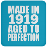 105th Birthday Made In 1919 Aged to Perfection - Drink Coaster