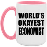 World's Okayest Economist - 15oz Accent Mug Pink