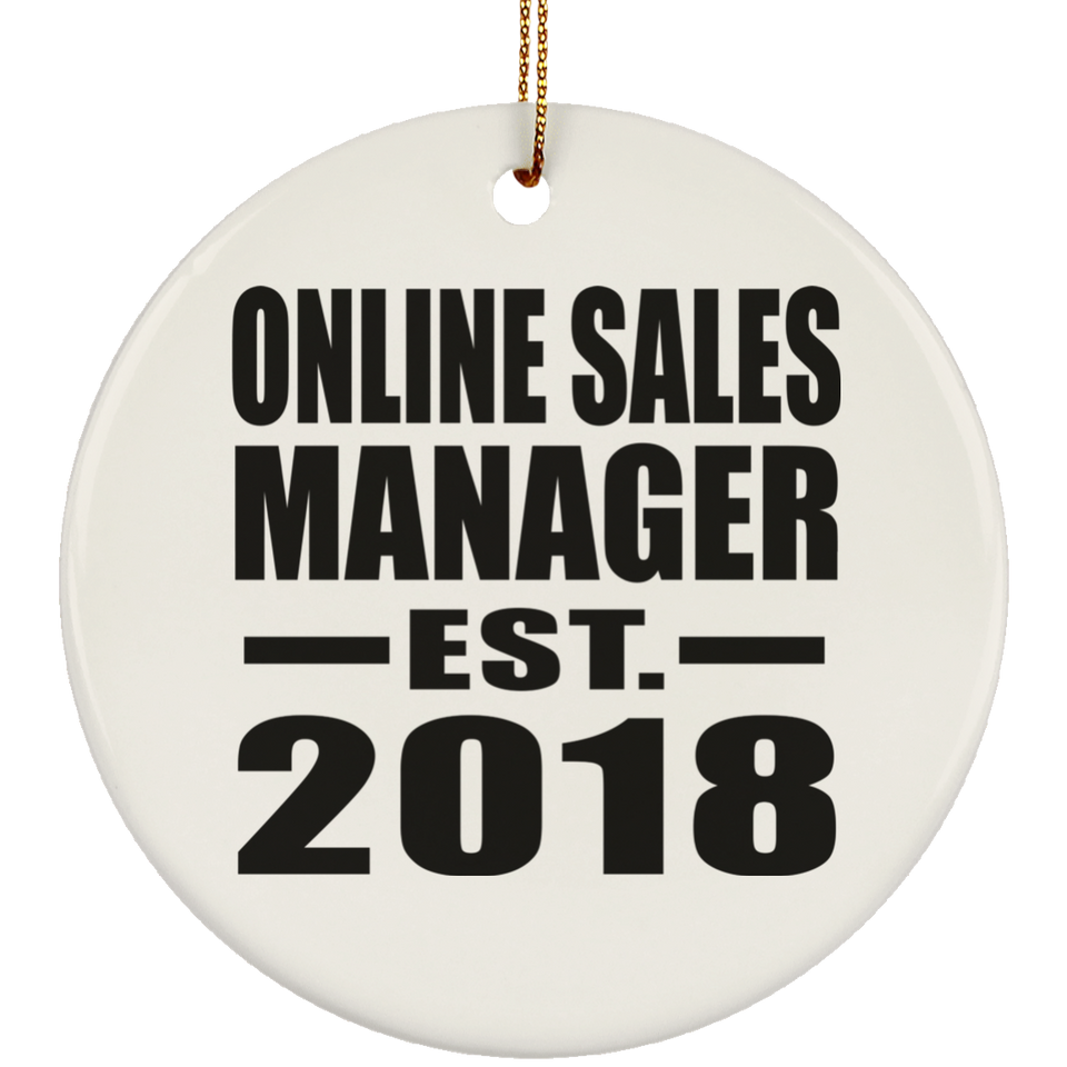 Online Sales Manager Established EST. 2018 - Circle Ornament