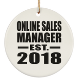 Online Sales Manager Established EST. 2018 - Circle Ornament