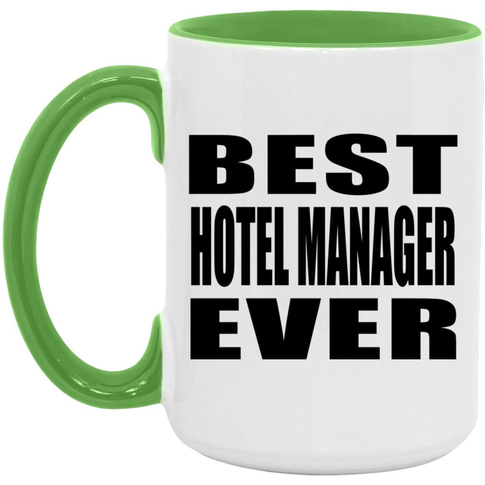 Best Hotel Manager Ever - 15oz Accent Mug Green
