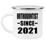 Orthodontist Since 2021 - 12oz Camping Mug